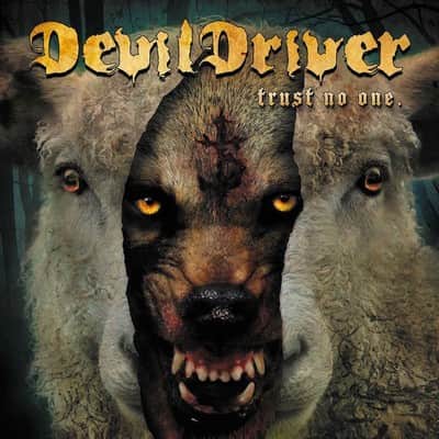 devildriver-trust-no-one-duze