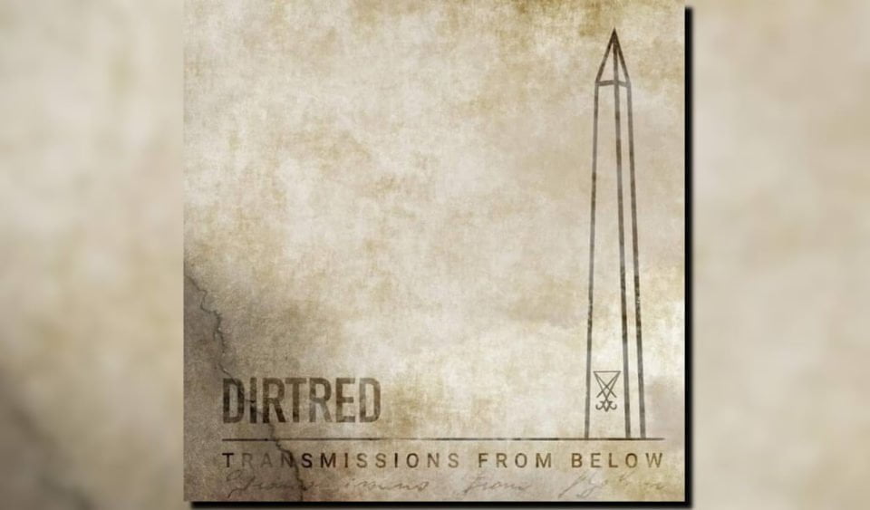 Recenzja Dirtred - Transmissions From Below