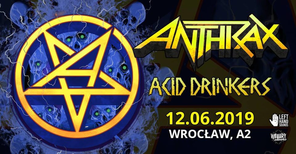 Anthrax i Acid Drinkers we Wrocławiu