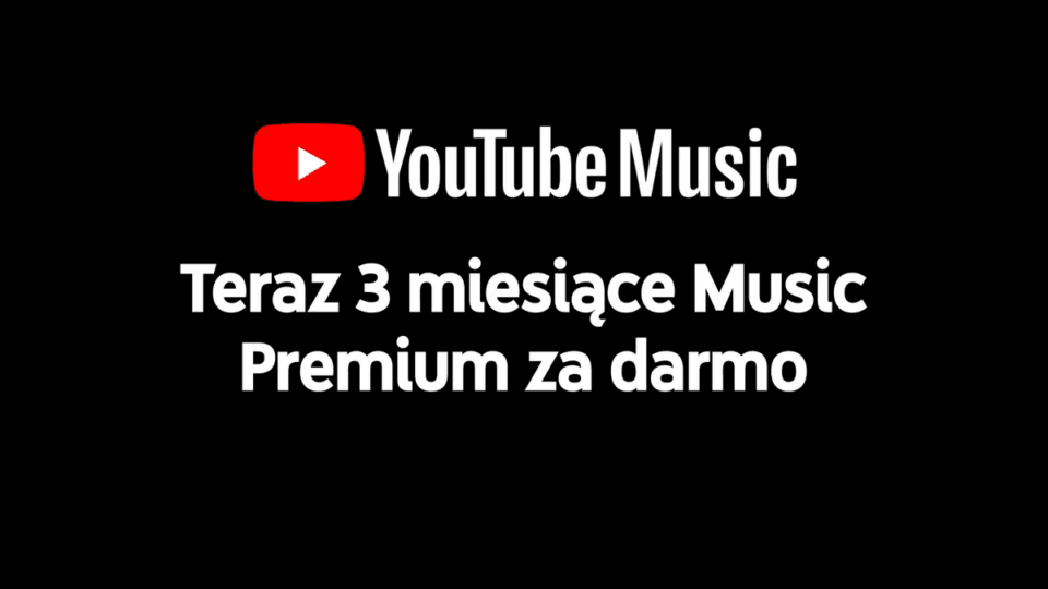 YouTube Music i Premium dostępne w Polsce