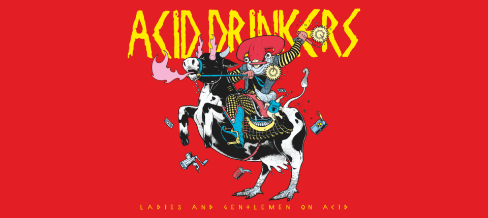 Ladies and Gentelmen On Acid