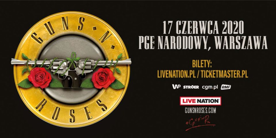 Koncert Guns N Roses w Polsce w 2020 roku