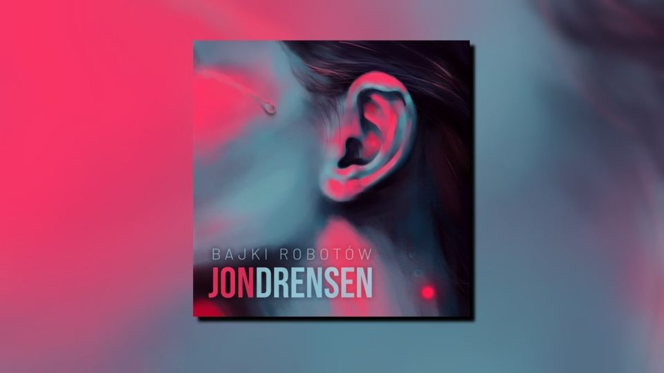 Jondrensen Bajki Robotów