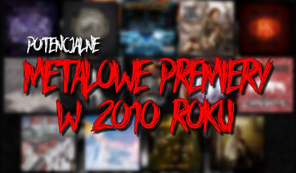 Premiery płyt metalowych w 2020 roku – przypuszczenia, spekulacje, plotki 1 Metal premiery 2020