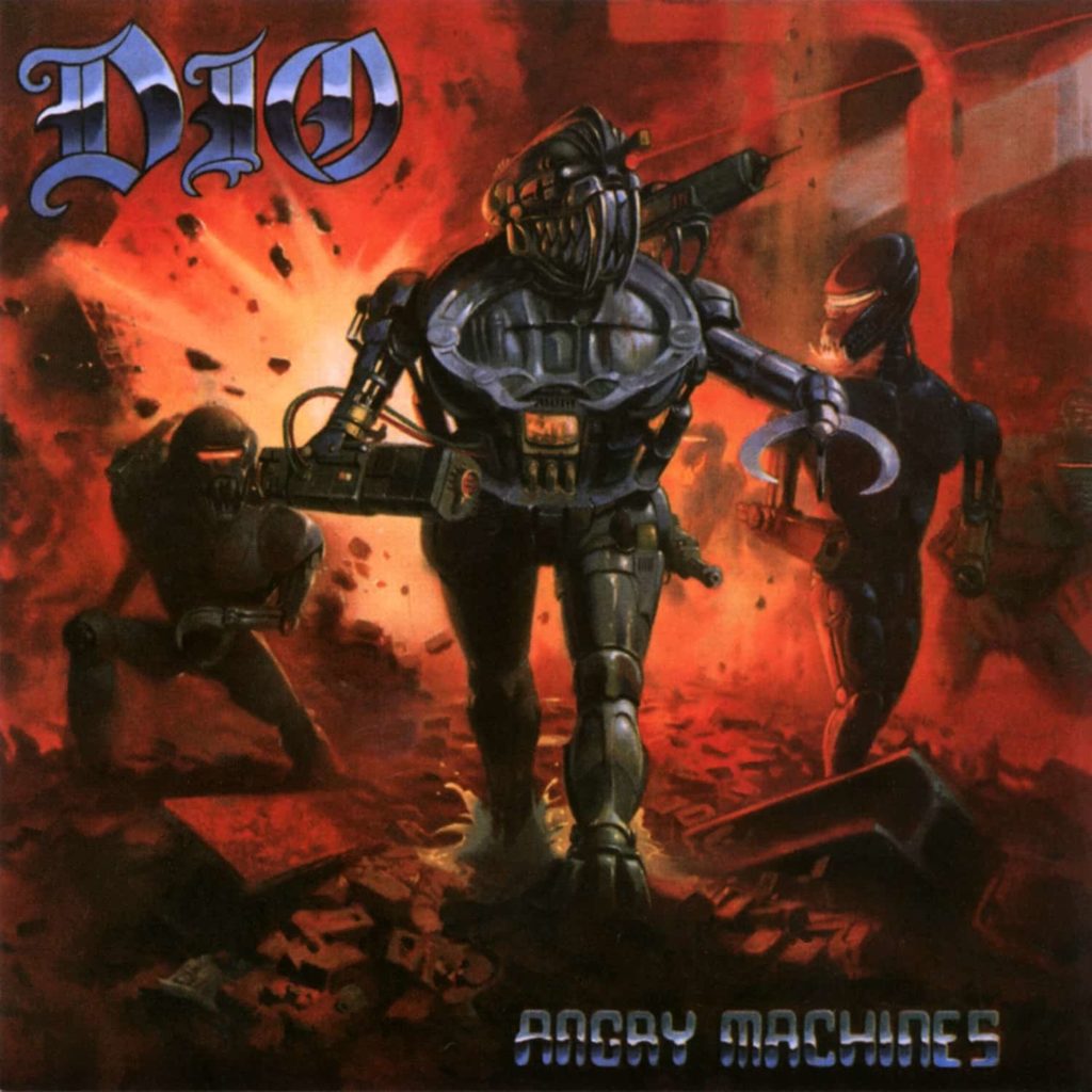 DIO Angry Machines