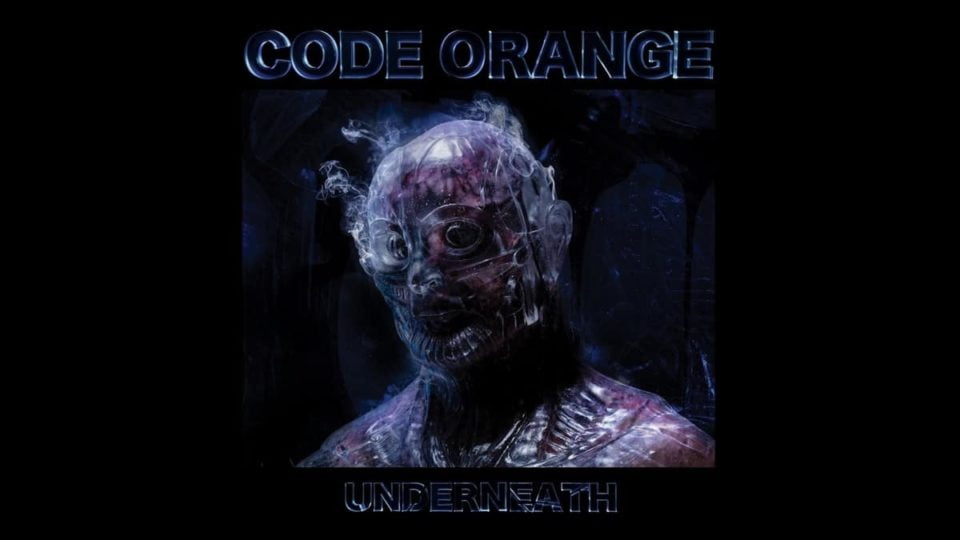 Recenzja płyty Underneath zespołu Code Orange