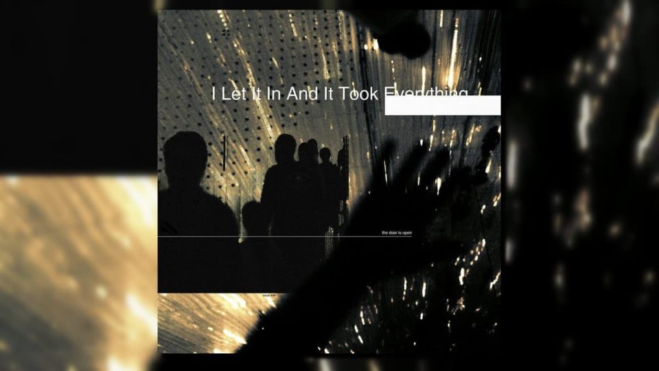 Recenzja płyty I Let It In And It Took Everything