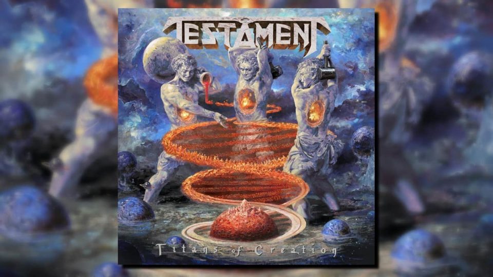 Recenzja płyty Titans of Creation zespołu Testament
