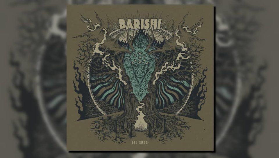 Recenzja płyty Old Smoke zespołu Barishi