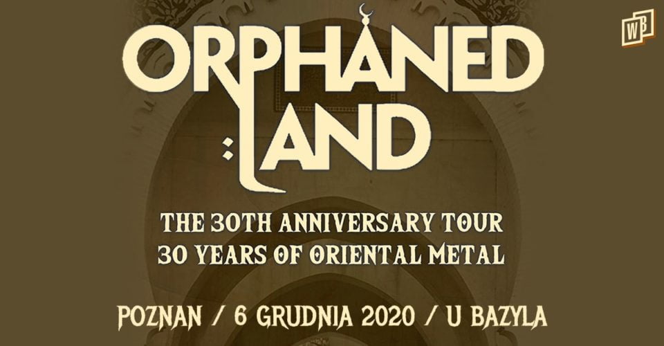 Orphaned Land w Poznaniu