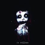 IT Follows - XXI