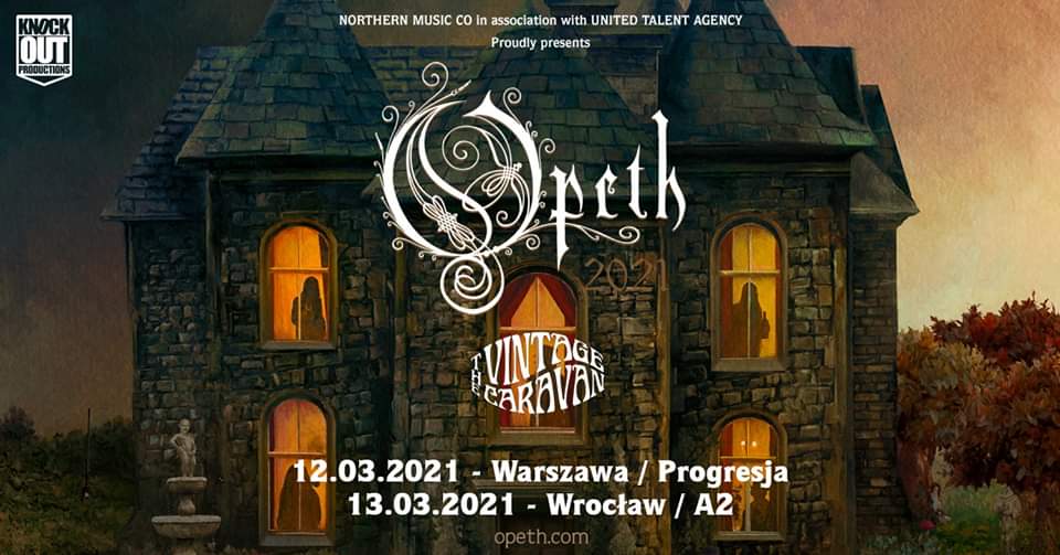 Opeth zagra w Warszawie i Wrocławiu w 2021 roku 2 Grafika promująca koncerty Opeth w Polsce w 2021