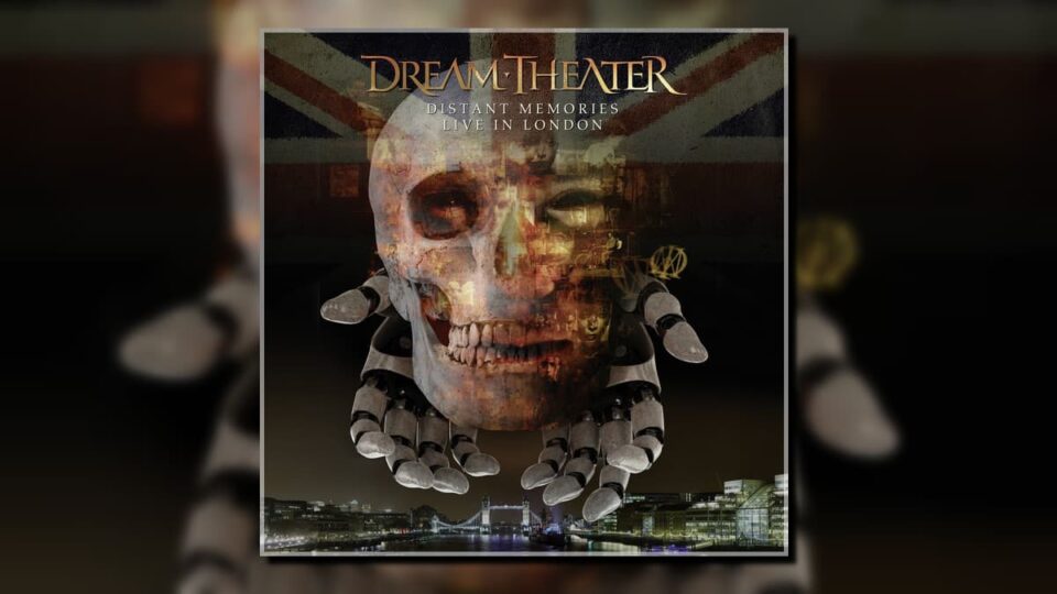 Dream Theater Distant Memories Live in London