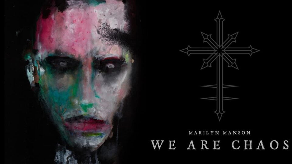 Marilyn Manson We Are Chaos