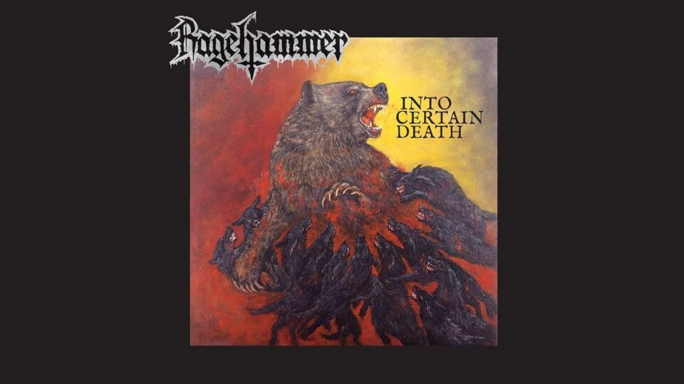 Ragehammer Into Certain Death