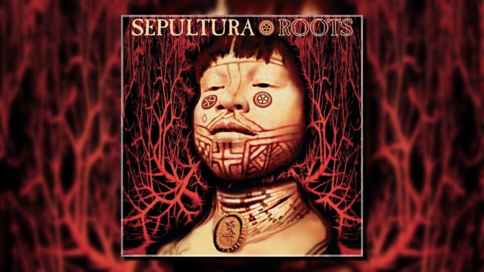 Sepultura Roots