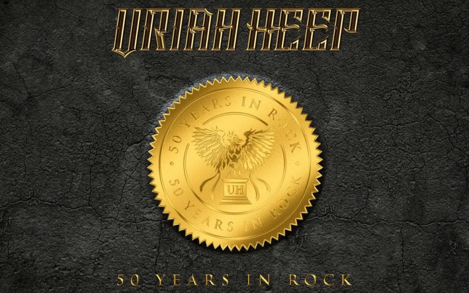 Uriah Heep 50 Years in Rock
