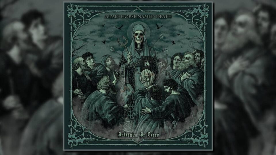 A Pale Horse Named Death: nowy album „Infernum In Terra”. Kiedy premiera? 1 A Pale Horse Named Death Infernum In Terra