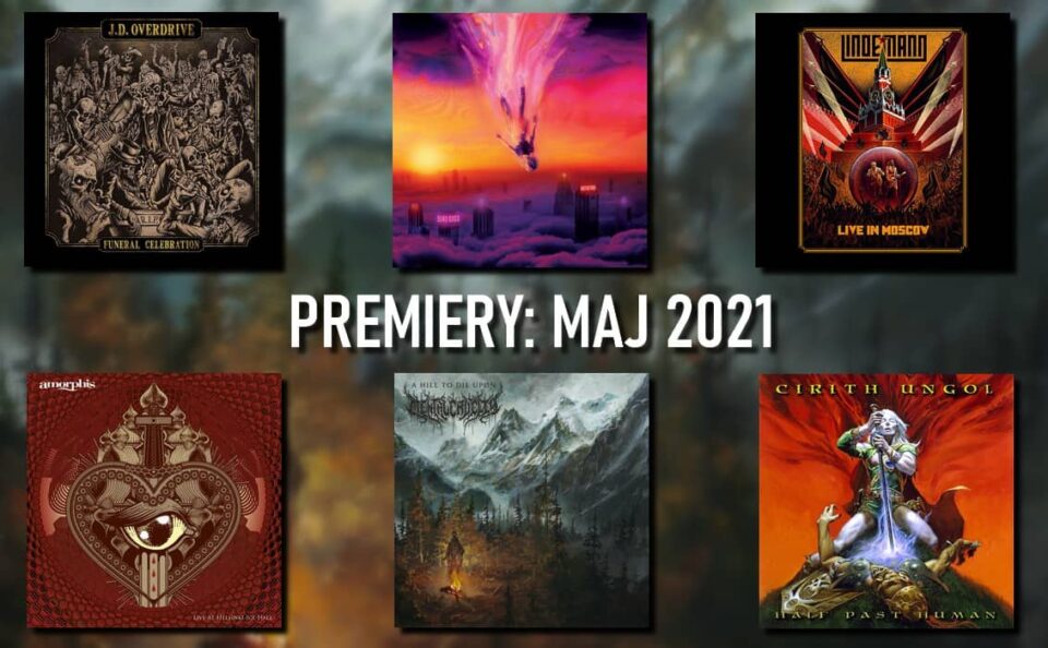 Premiery albumów metalowych w maju 2021
