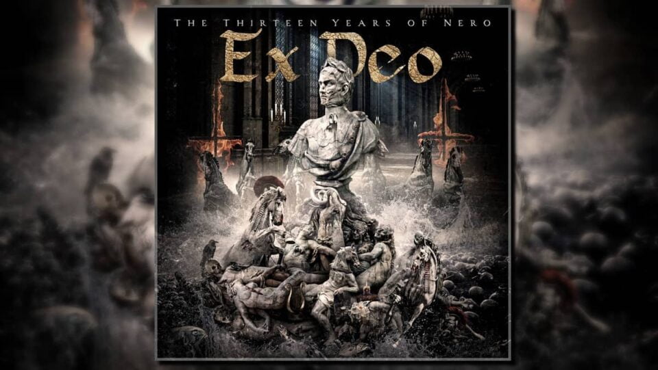 Ex Deo The Thirteen Years of Nero