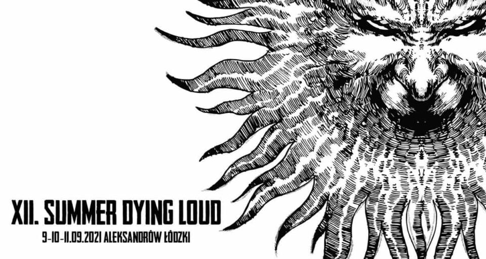 Summer Dying Loud 2021