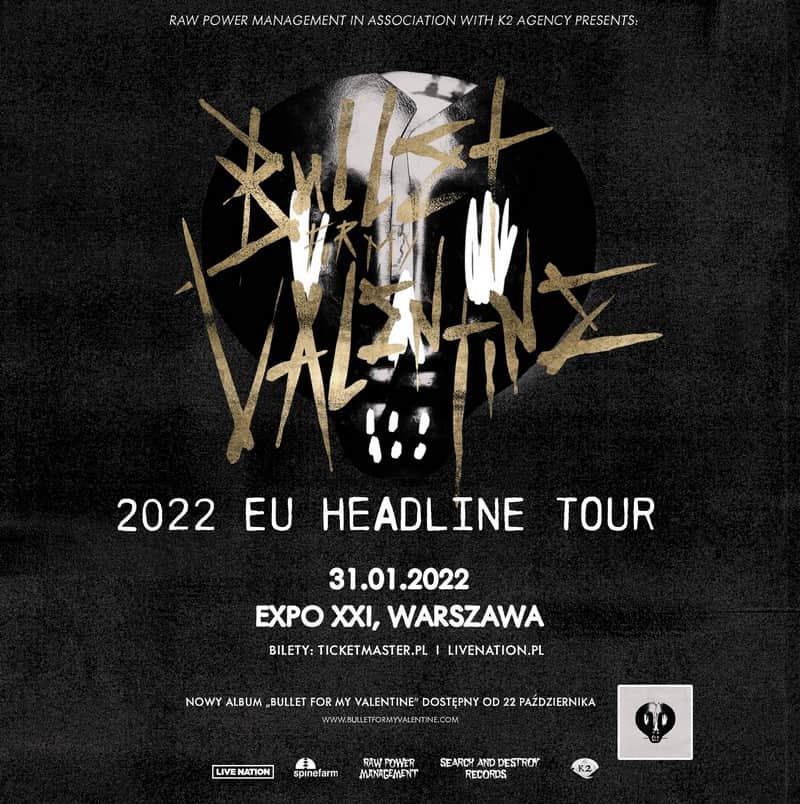 Bullet For My Valentine w Polsce 31 stycznia 2022. Szczegóły i bilety 2 Koncert Bullet For My Valentine w Polsce
