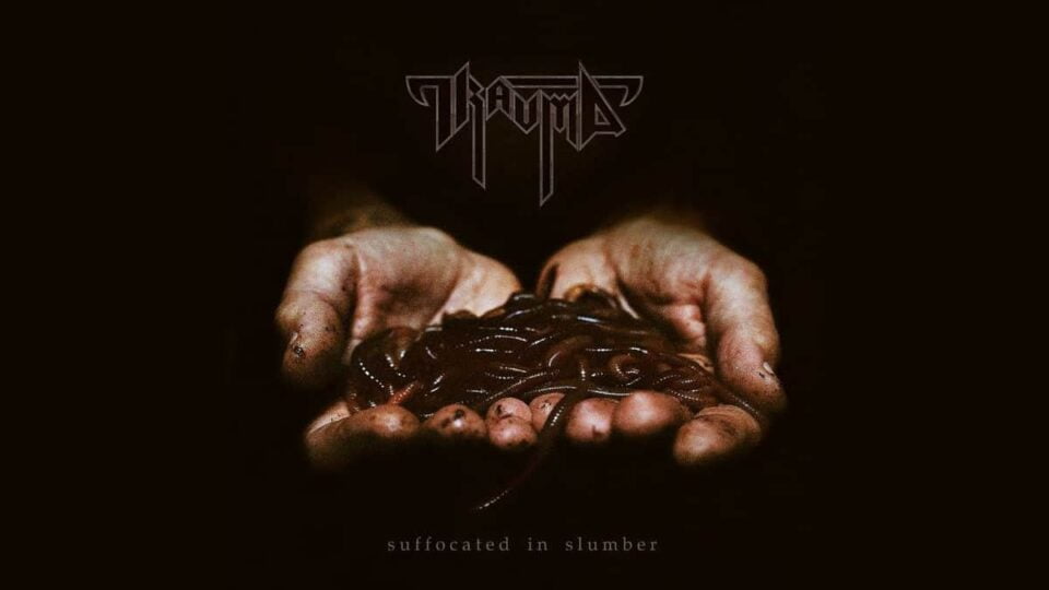 Trauma album Suffocated in Slumber