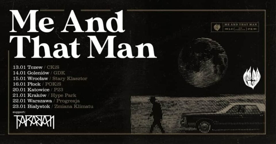 Trasa Me And That Man w 2022