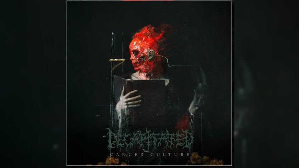 Decapitated ruszają w trasę "Cancer Culture" po Polsce. Na mapie aż 12 miast! 1 Decapitated album Cancer Culture