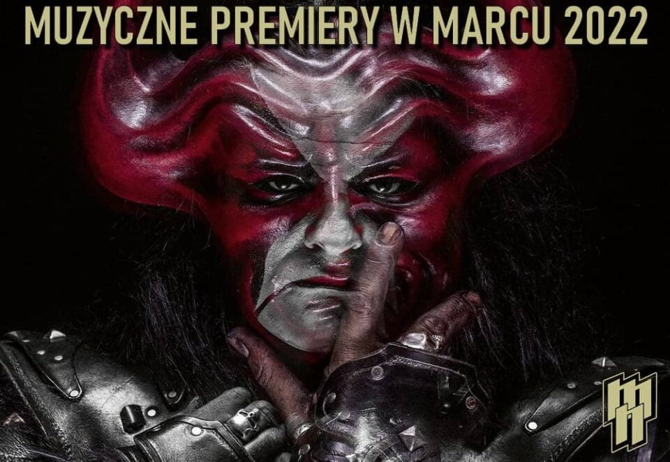 Muzyczne premiery w marcu 2022
