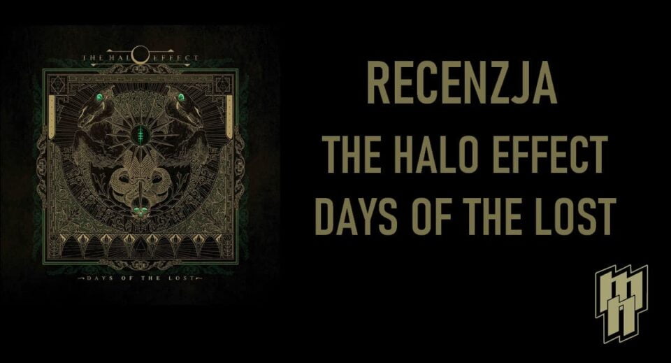 The Halo Effect recenzja płyty Days of the Lost