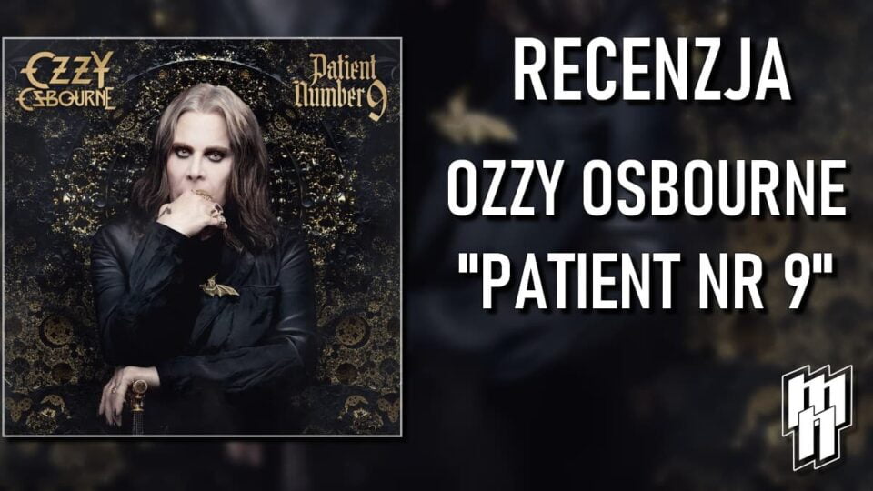 Ozzy Osbourne recenzja albumu Patient nr 9