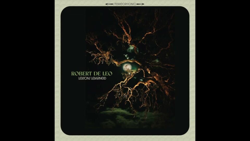 Robert DeLeo album Lessons Learned
