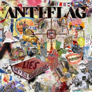 Anti-Flag wyda nowy album. Premiera w styczniu 2023 2 Anti Flag album Lies They Tell Our Children