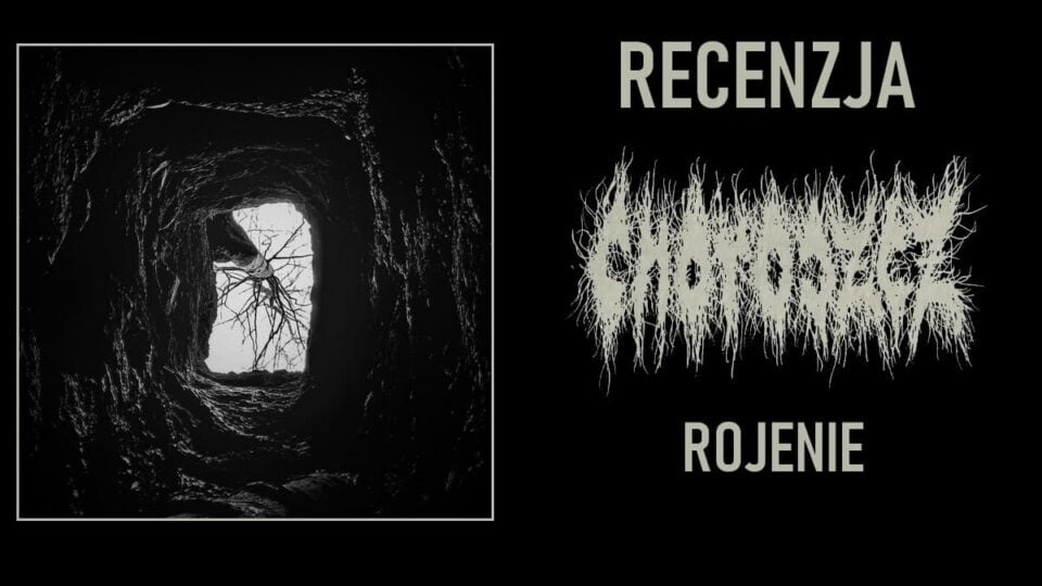 Choroszcz recenzja płyty Rojenie