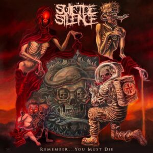 Suicide Silence Remember You Must Die album