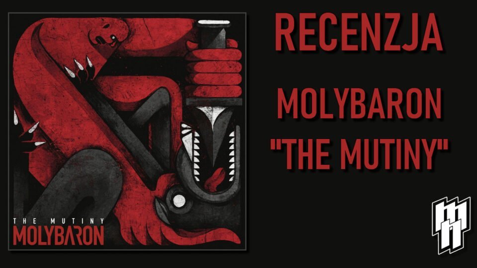 Molybaron recenzja płyty The Mutiny