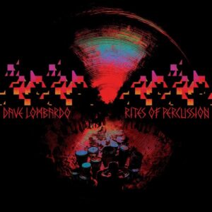 Premiery muzyczne w maju 2023. Ghost, Immortal, Metal Church i inni 3 Dave Lombardo album Rites Of Percussion