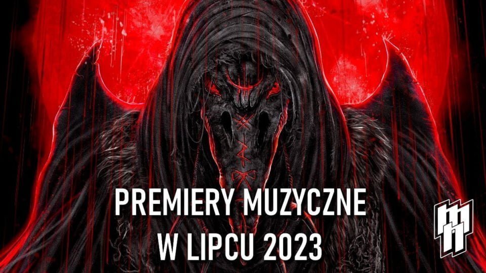 Premiery muzyczne lipiec 2023