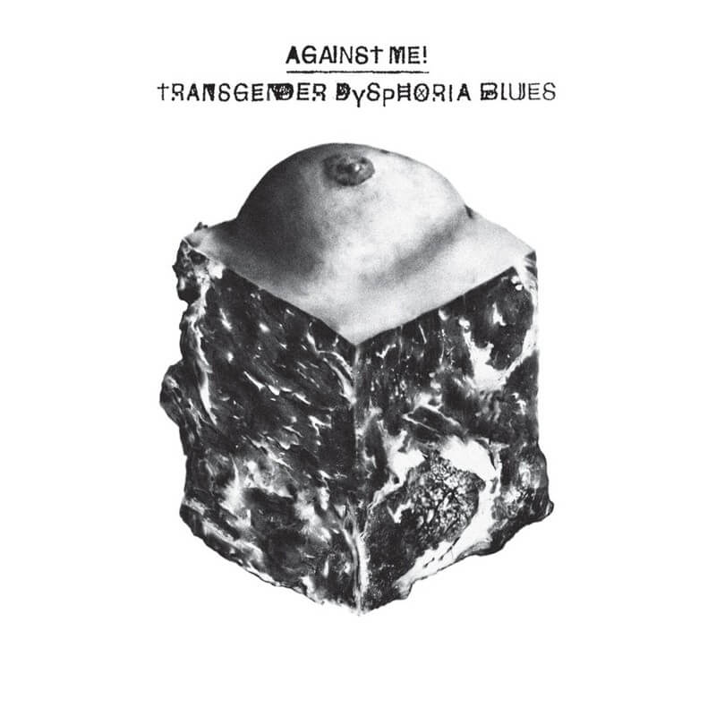 Albumy muzyczne, które w 2024 roku skończą 10 lat 3 Against Me album Transgender Dysphoria Blues