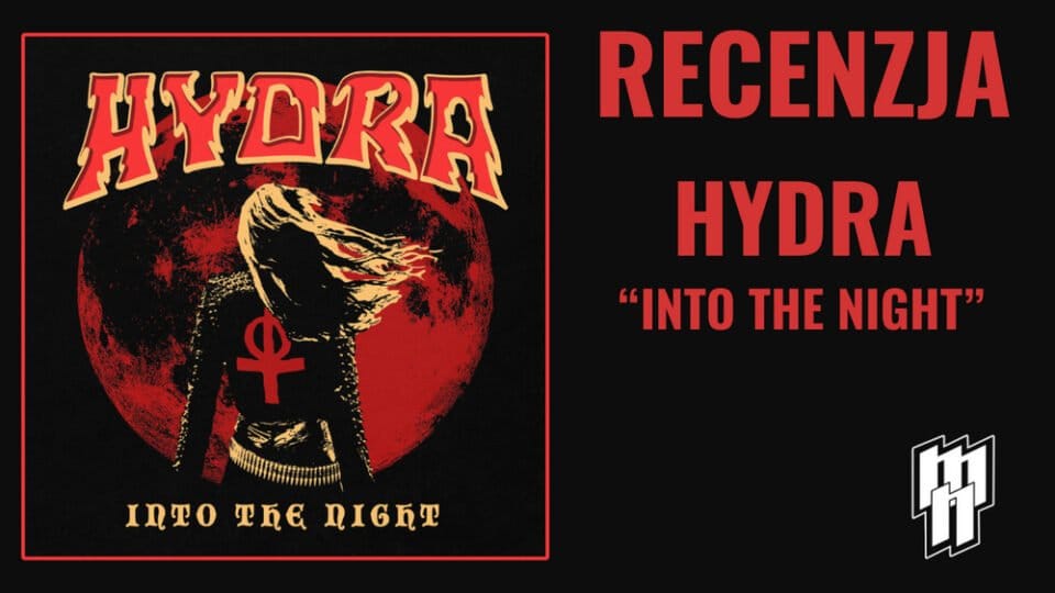Hydra album Into the Night recenzja