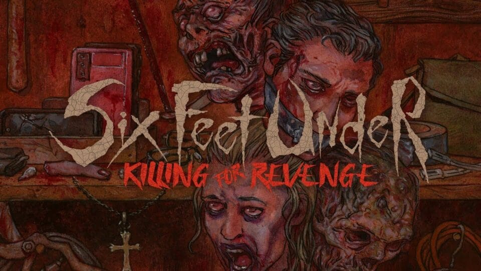 Six Feet Under recenzja Killing for Revenge