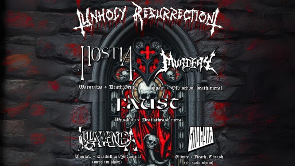 Unholy Resurrection 2025