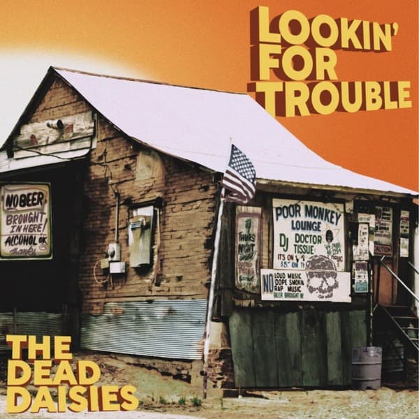 The Dead Daisies zapowiada nowy album z przeróbkami 2 The Dead Daisises album Lookin’ For Trouble