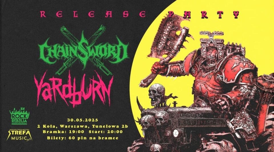 Yardburn i Chainsword release party