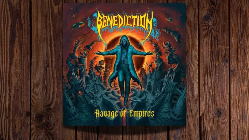 Recenzja płyty Benediction Ravage of Empires