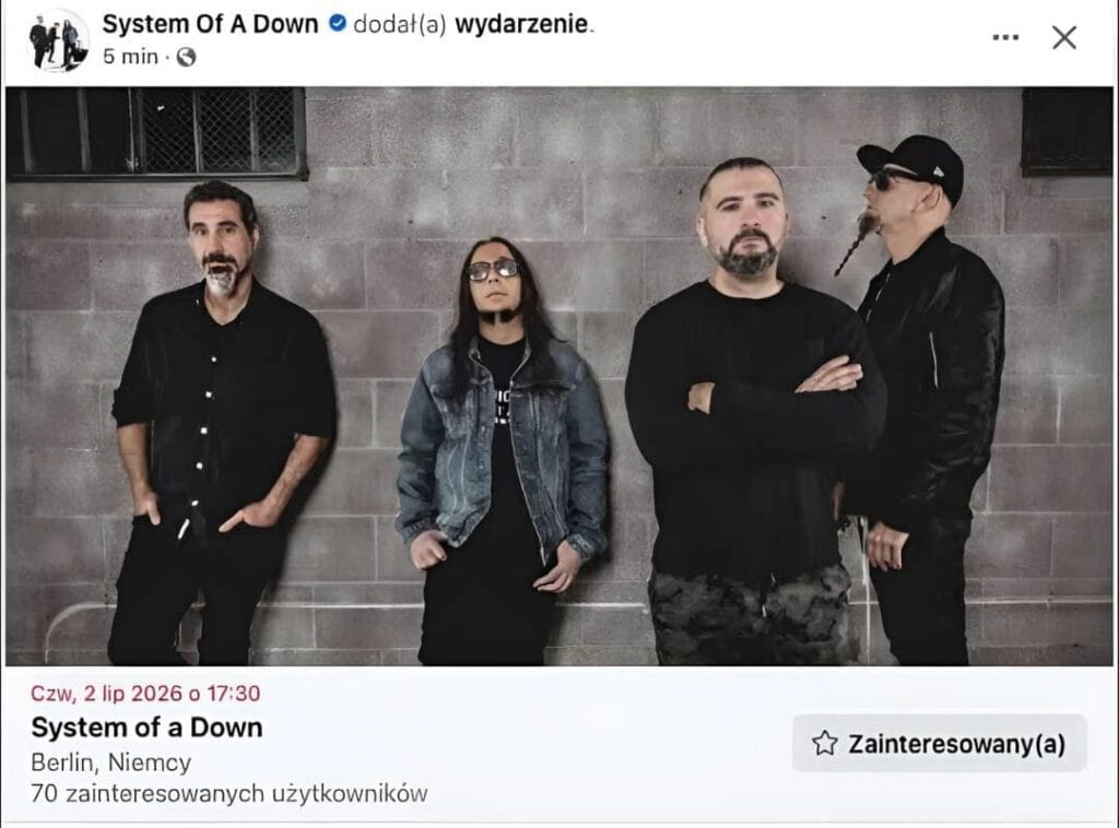 System Of A Down w Europie w 2026. Będzie koncert w Polsce? 2 Usunięte wydarzenie System Of A Down w Berlinie 2026