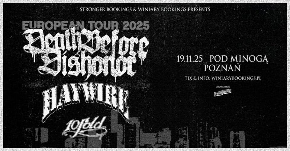 Death Before Dishonor i Haywire w Poznaniu
