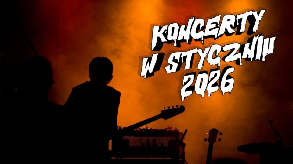 Koncerty rockowe i metalowe w styczniu 2026
