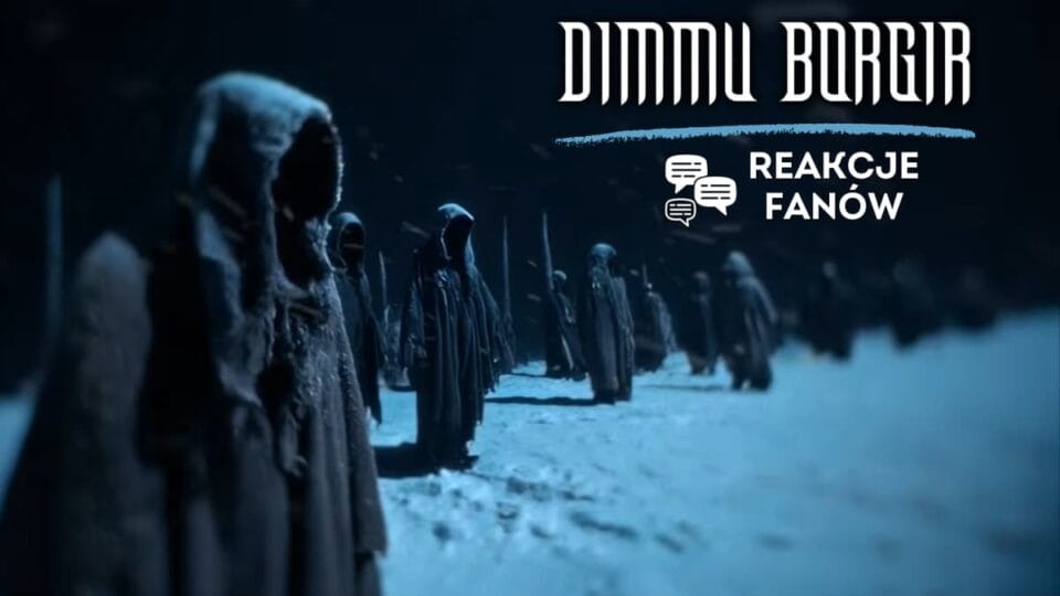 Dimmu Borgir reakcje i opinie fanów na nowy utwór